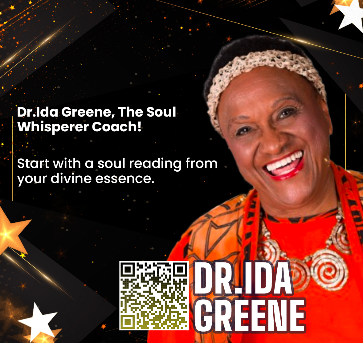 Greene x Soul x Whisperer * Coach X transformative X journey x self-discovery X empowerment x Dr. Ida Greene x Enter your target keywords
